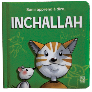 Sami Apprend A Dire ... Inchallah - Edition Tawhid