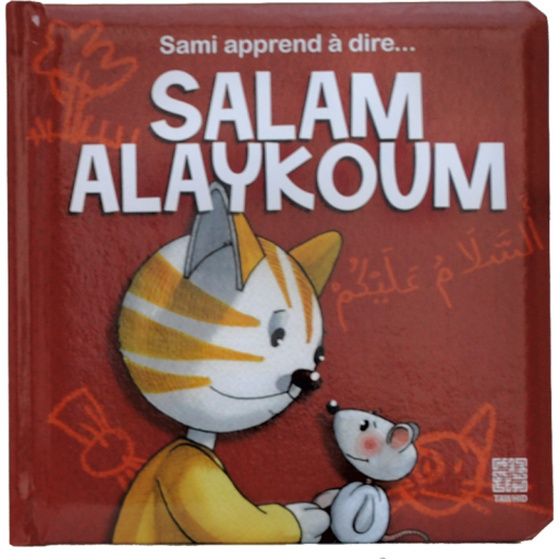 Sami Apprend A Dire ... Salam Alaykoum - Edition Tawhid Sami Apprend A Dire ... Salam Alaykoum - Edition Tawhid
