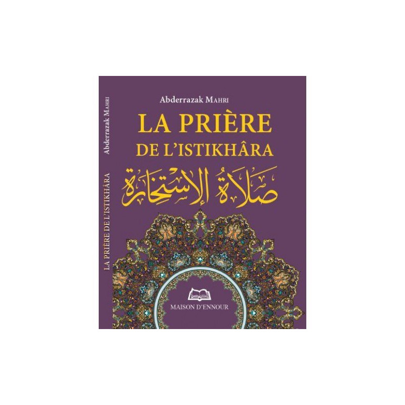 La Prière de l'Istikhara - Format de Poche 8 x 10 cm - Edition Ennour 