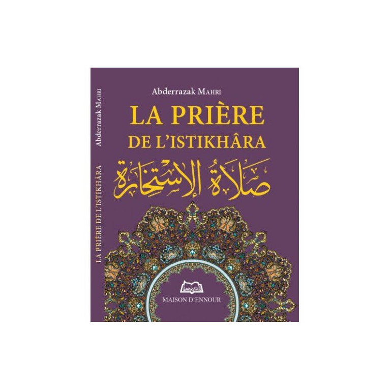 La Prière de l'Istikhara - Format de Poche 8 x 10 cm - Edition Ennour 