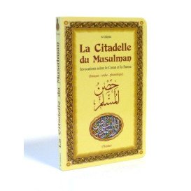Citadelle Du Musulman - Français / Arabe / Phonétique - Edition Orientica