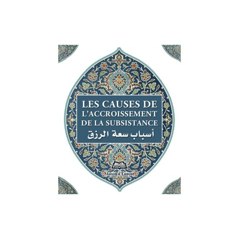 L'Accroissement de la Subsistance - Format de Poche 8 x 10 cm - Edition Ennour L'Accroissement de la Subsistance - Format de Poche 8 x 10 cm - Edition Ennour