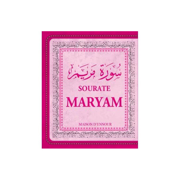 Sourate Maryam - Arabe/Français/Phonétique - Format de Poche 8 x 10 cm -Edition Ennour 