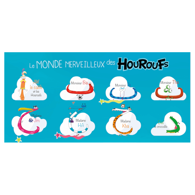 Le Monde Merveilleux des Houroufs - Sonia Tireche Le Monde Merveilleux des Houroufs - Sonia Tireche