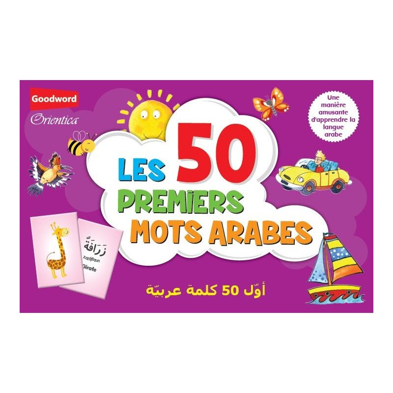 50 Premiers Mots Arabes - Manière Amusante d'Apprendre l'Arabe - GoodWord - A partir de 3 ans