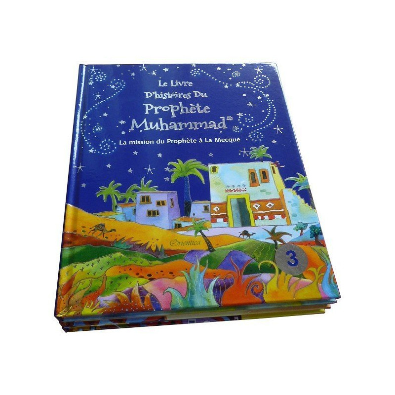 Le Prophète Muhammad 3 - La Mission du Prophète à La Mecque Le Prophète Muhammad 3 - La Mission du Prophète à La Mecque