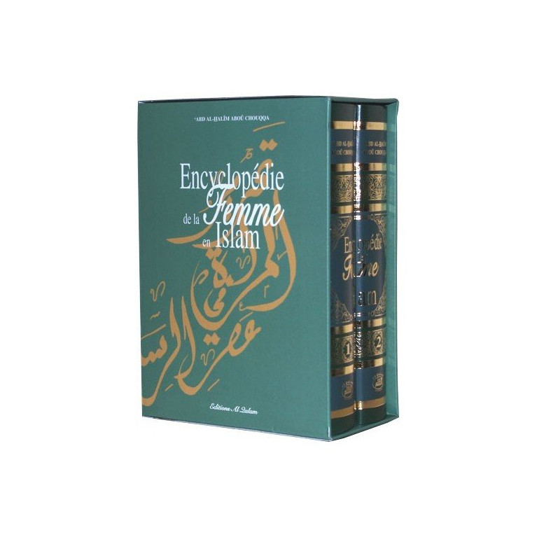 Encyclopédie de la Femme en Islam 2 volumes - Abd Al-Halîm Aboû Chouqqa﻿ - Edition Al Qalam