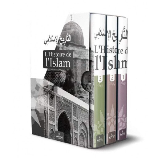 L'Histoire de l'Islam - At-Tarîkh Al-Islâmî - 3 Volumes - Edition Assia