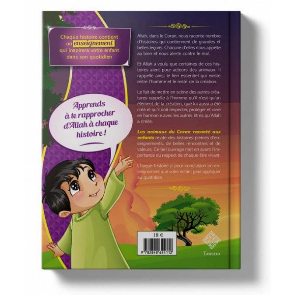 Les Animaux du Coran Racontés aux Enfants - Edition Tawhid