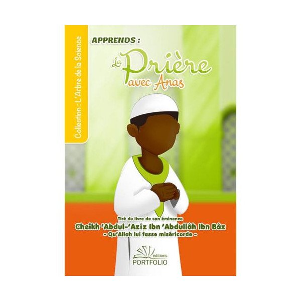 Apprendre la Prière avec Anas - Afrique - Edition Porfolio