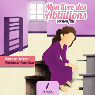 Mon Livre des Abutions - Edition Ikhlas