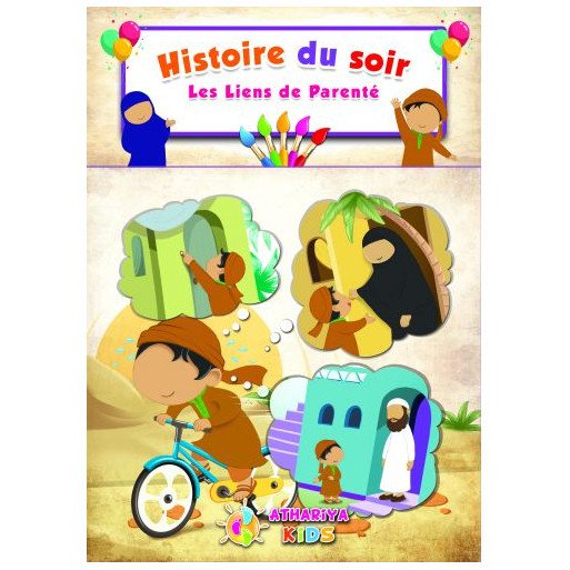 Histoire du Soir - Les Liens de Parenté - Edition Athariya Kids