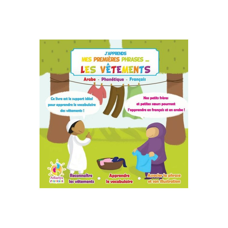 J'Apprends Mes Premiers Phrases... - Les Vêtements - dés 4 Ans - Edition Athariya Kids