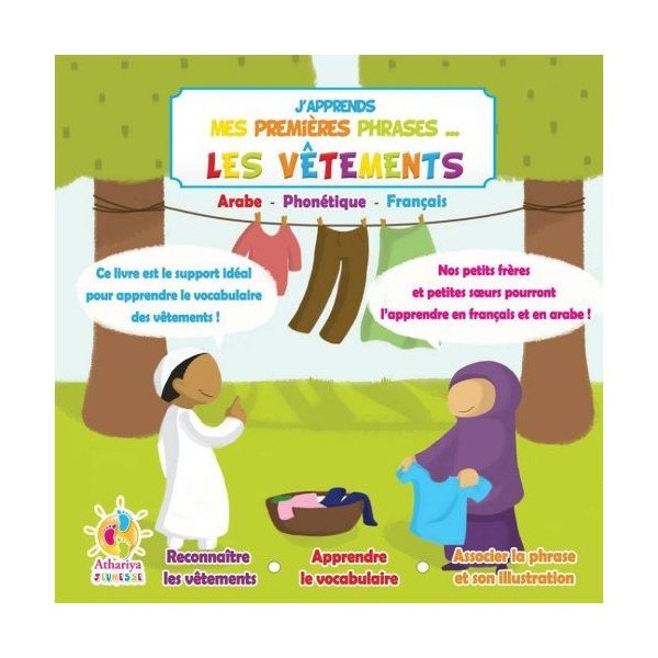 J'Apprends Mes Premiers Phrases... - Les Vêtements - dés 4 Ans - Edition Athariya Kids