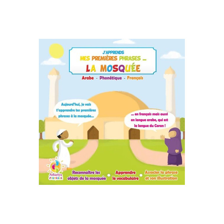 J'Apprends Mes Premiers Phrases... - La Mosquée - dés 4 Ans - Edition Athariya Kids