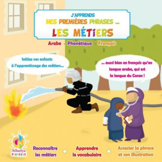 J'Apprends Mes Premiers Phrases... - La Métiers - dés 4 Ans - Edition Athariya Kids