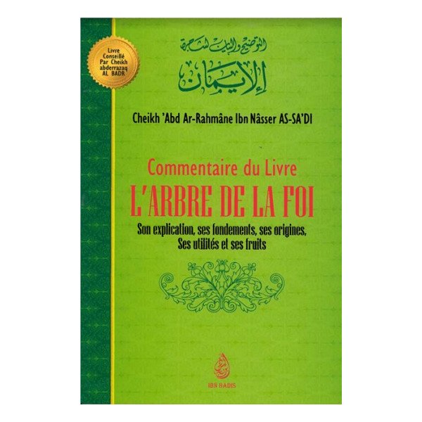 Explication le l'Arbre de la Foi - Edition Ibn Badis