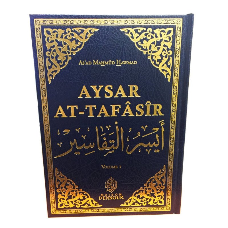 Aysar At Tafasir 3 Tomes - Bilingue Français Arabe - As'ad Hawmad - Edition Ennour