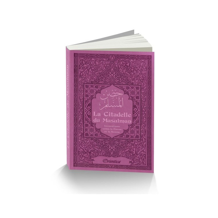 Citadelle Du Musulman - Mauve - Francais Arabe Phonétique - Edition Orientica