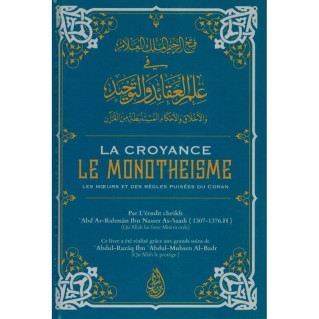 La Croyance, Le Monothéisme - Edition Ibn Badis - 2866