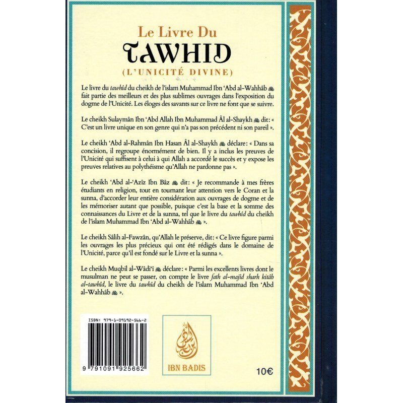 Le Livre du Tawhid - Cheikh Abd Al Wahab - Commentaires et Authentifications Al-Arnâ'out - Ibn Badis Le Livre du Tawhid - Cheikh Abd Al Wahab - Commentaires et Authentifications Al-Arnâ'out - Ibn Badis