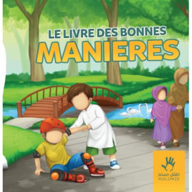 Le Livre des Bonnes Manières - Edition Muslim Kid