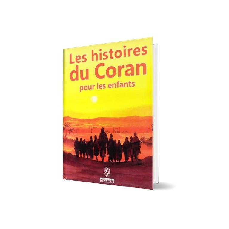 Les Histoires du Coran pour les Enfants - Edition Maison d'Ennour