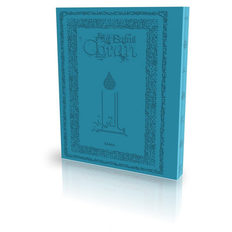 Le Coran - Arabe et Français - Couverture Daim Souple Turquoise - Edition Sana Le Coran - Arabe et Français - Couverture Daim Souple Turquoise - Edition Sana