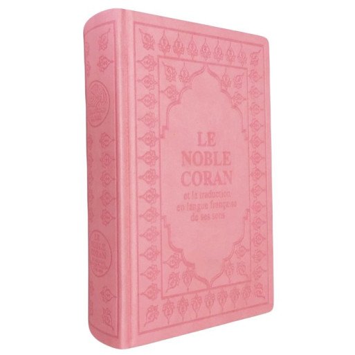 Le Saint Coran - Arabe et Français - Couverture Rose Pâle - Haute Gamme - Simili-Daim