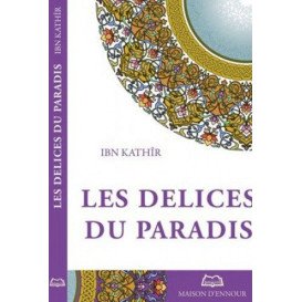 Les Délices du Paradis - Edition Ennour