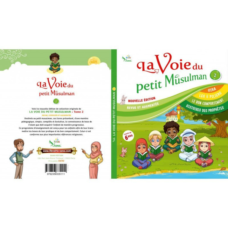 La Voie du Petit Musulman 2 - Nouvelle Edition Revue et Augmentée - Edition Sana