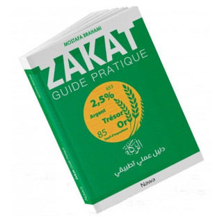Zakât : Guide pratique - Edition Nawa