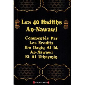Les 3 Commentaires Sur Les 40 Hadiths De L'Imam Annawawi - Edition Al Madina