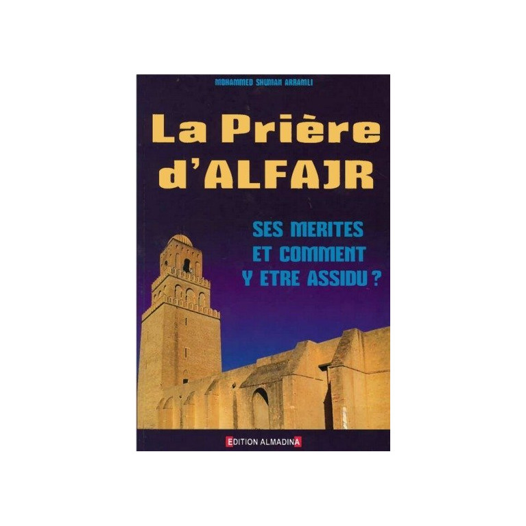 La Prière d'Al Fajr - Edition Al Madina