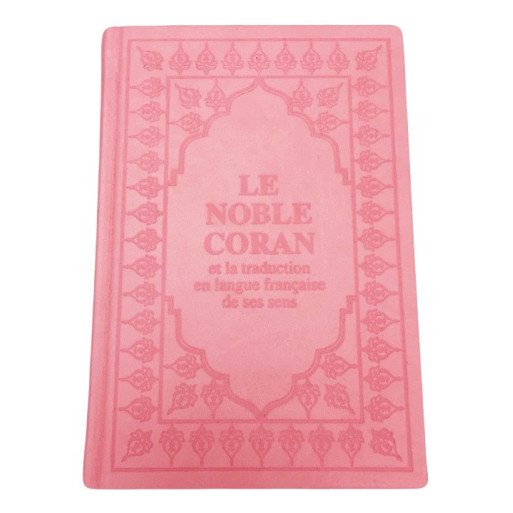 Le Saint Coran - Arabe et Français - Couverture Rose Pâle - Haute Gamme - Simili-Daim