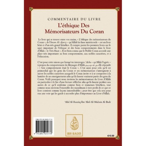 Commentaire du livre L'éthique des Mémorisateurs du Coran, de Abû Bakr Al-Âjurrî, Commenté par Abd ar-Razzaq Al-BADR - Edition I