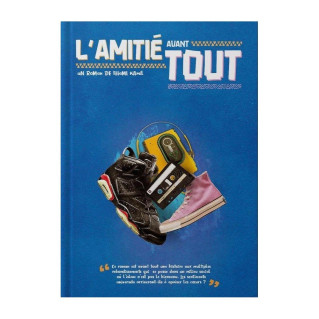L’Amitié Avant Tout - Thami Kamil