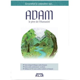 Adam, le Père de l’Humanité (Édition BILINGUE) - Edition Al Bidar