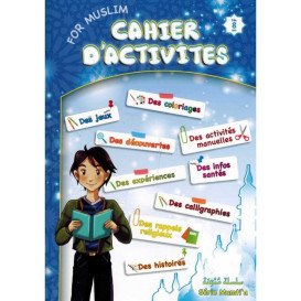 Cahier d'Activités Pour Muslim - Dès 8 ans - Edition Sana