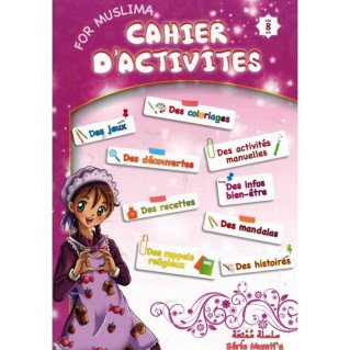 Cahier d'Activités For Muslima - Dès 8 ans - Edition Sana