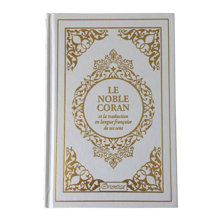 Le Noble Coran Blanc Doré - Edition de Luxe Couverture Daim - Index des Sourates - Français-Arabe - Orientica