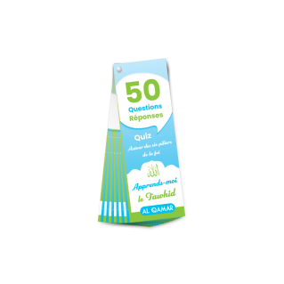 50 Questions & Réponses - Quiz Apprends-moi le Tawhid  - Edition Al Qamar