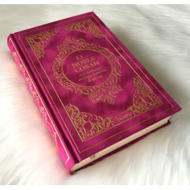 Le Noble Coran Fushia Doré - Edition de Luxe Couverture Daim - Index des Sourates - Français-Arabe - Orientica