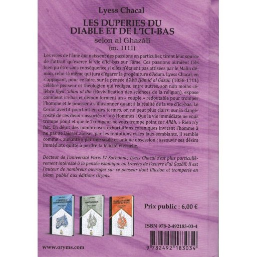 Les Duperies du Diable et de l'Ici-bas, Selon Al Ghazâlî - Tome 4 (Nouvelle Édition) - Spiritualité Musulmane - Lyess Chacal - O