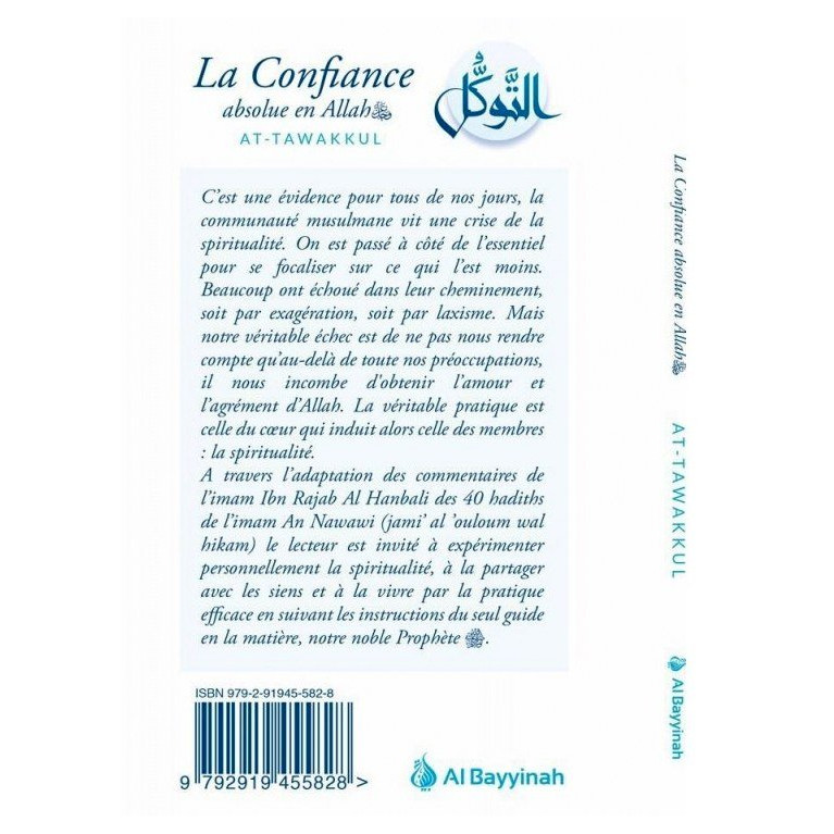 La Confiance Absolue en Allah - AT-TAWAKKUL - Edition Al Bayyinah