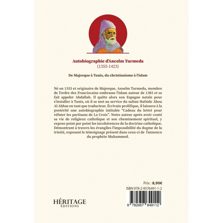 Autobiographie Ancelm Turmeda - De Majorque à Tunis, du Christianisme à l'Islam - Éditions Héritage