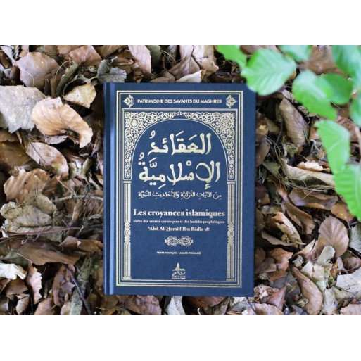 Les Croyances Islamiques - Abd Al Hamid Ibn Badis - Edition Sabil Al-Haqq
