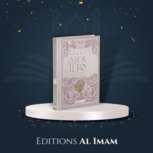 Pour un Amour Eternel - Ici-bas et dans l'Au-delà - Edition Al Imam