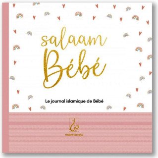 Salaam Bébé - Le Journal Islamique du Bébé - Version Rose - Edition Hadieth Benelux