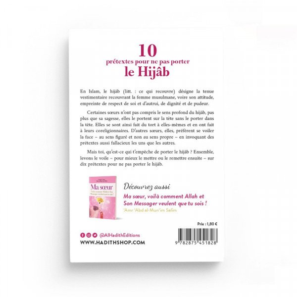 10 Prétextes Pour Ne Pas Porter Le Hijâb - Edition Al Hadith